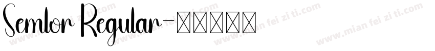 Semlor Regular字体转换